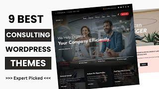 9 Best WordPress Themes for Consulting Business 2025 | Consultant WordPress Theme