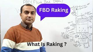 Raking In FBD | Why We Do Raking In fbd