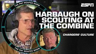 Jim Harbaugh & Joe Hortiz on scouting at the Combine, Chargers' culture & more | The Pat McAfee Show