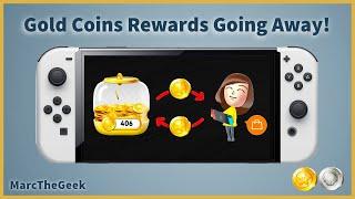 Nintendo Ending Gold Coins Rewards Program (MarcTheGeek Restored!)