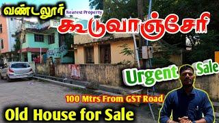 Guduvancherry OLD House For Sale In Chennai||GST Road Nearest House