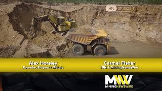 Alex Horsley, Head of Corporate Development, Emperor Metals (CSE: AUOZ) (OTCQB: EMAUF) (FRA:9NH)