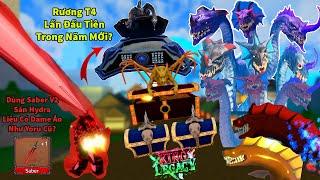 KING LEGACY UPDATE | Dùng Saber V2 Săn Hydra Vua Biển Dame Có Ảo Như Yoru Cũ? Bất Ngờ Ra Rương Tier4