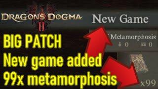 HUGE 1.6GB Patch, NEW GAME option added, 99x appearance changes, performance fixes, dragons dogma 2