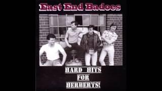 East End Badoes ‎– Hard Hits For Herberts! (FULL ALBUM) - 2012