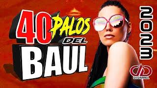 LAS PEGADITAS DEL BAÚL 2023  MIX SALSA BAÚL  40 PALOS DEL BAUL 2023 @DjDarrelElapoderado 