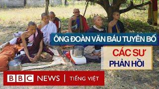 ÔNG ĐOÀN VĂN BÁU TUYÊN BỐ, CÁC SƯ PHẢN HỒI