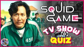 "SQUID GAME SEASON 1" QUIZ!! TV SHOW TRIVIA | 40 Questions