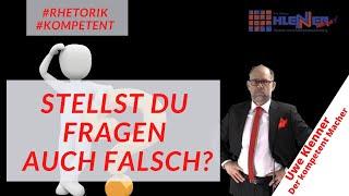 Das machst auch du beim Fragen falsch!   #Rhetorik