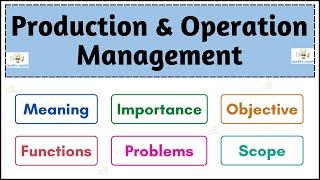 No.01 ~ Introduction to Production and Operation Management | Full explanation (Hindi) |