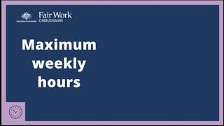 Maximum weekly hours - National Employment Standards