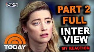 Amber Heard Interview Today Part 2 IN FULL
