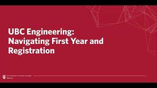 UBC Engineering: Navigating First Year & Registration