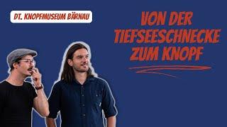 Ein Museum in Bärnau (Oberpfalz) erzählt die Geschichte des Knopfes | Podcast BITTE NICHT ANFASSEN!