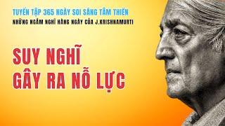 59. Suy nghĩ gây ra nỗ lực - Sách nói J.Krishnamurti tiếng Việt