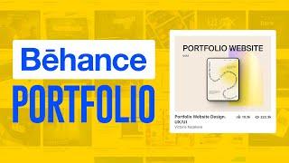 How To Create The Best Portfolio On Behance (2024) Tutorial for Beginners