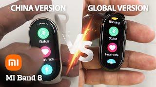 Mi Band 8 - Global Version vs China Version, Which one is worth buying?