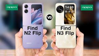 OPPO Find N2 Flip VS OPPO Find N3 Flip Specs Comparison