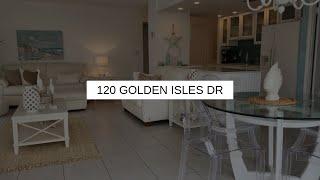 120 GOLDEN ISLES DR | HALLANDALE BEACH Real Estate