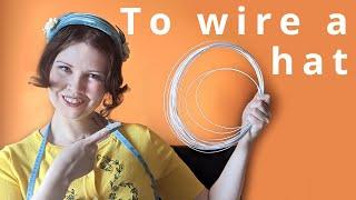 Millinery Shorts: How to wire a hat shape by hand | vintage millinery technique