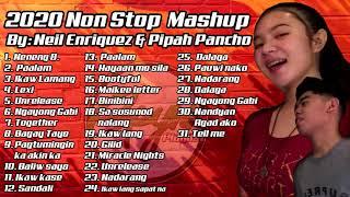 2020 Nonstop Mashup By Neil Enriquez and Pipah Pancho