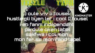 Tizzle feat Tifa pale ganny maintain