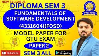 FUNDAMENTAL OF SOFTWARE DEVELOPMENT(4331604) IMP MODEL PAPER 2 FOR GTU EXAM || DIPLOMA SEM 3 IT #gtu