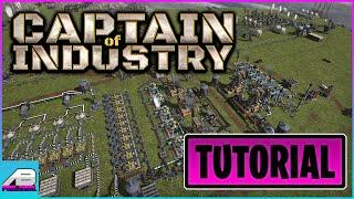 Captain Of Industry Beginners Tutorial