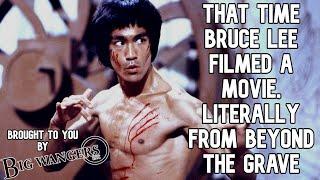 That Time Bruce Lee Filmed a Movie, Literally From Beyond the Grave