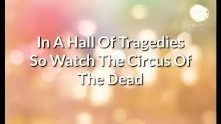 ||Circus Of The Dead Lyrics||