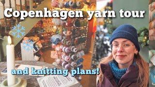 Copenhagen yarn shop tour and winter knitting plans! ️ cosy travel and craft podcast ️