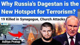 Russia's Terror Surge: The Major Challenge Putin Faces Now | Dagestan Attack News by World Affairs