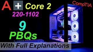 CompTIA A+ (Certification Exam 220-1102) | 9 PBQ's with Explanations | Core 2