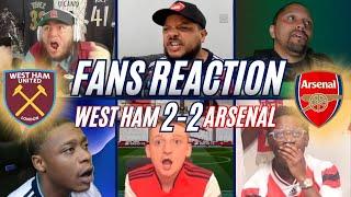 ARSENAL FANS REACTION TO 2-2 DRAW WITH WEST HAM UTD | PREMIER LEAGUE