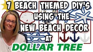 7 BEACH THEMED/NAUTICAL Dollar Tree DIYs using the NEW BEACH DECOR | QUICK & EASY HIGH-END DIYs