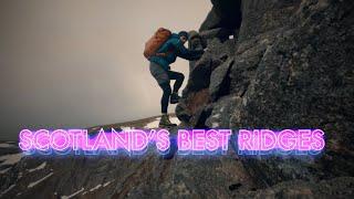 TOP 10 MOUNTAIN ROUTES AND SCRAMBLES in Scotland | The best mountaineering ridges and buttresses