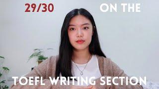 How I Aced the TOEFL Writing Section with a 29/30