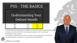 PSS Basics - Understanding Your Defined Benefit Scheme