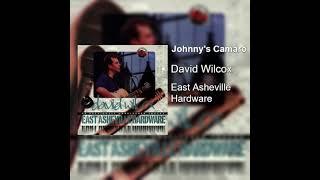 David Wilcox - Johnny's Camaro Drop C#/Db tuning