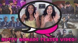 Nutty Nomads Teaser Video!