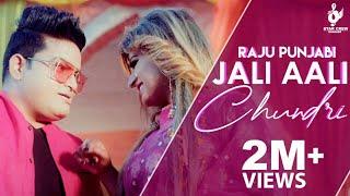 Raju Punjabi | Jali Aali Chundri | जाली आली चुंदड़ी | Haryanvi Songs Haryanavi Dj 2021 | Latest Songs