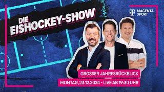 Die Eishockey-Show - Der große Jahresrückblick | 2024 | MAGENTA SPORT