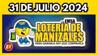 Resultado LOTERIA DE MANIZALES Miércoles 31 de julio 2024