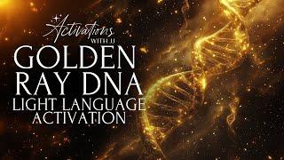 Golden Ray DNA | Light Language Activation