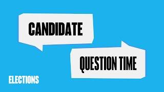 Elections 2023 - Candidate Question Time 