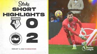 Watford 0-2 Brighton & Hove Albion | Premier League Highlights