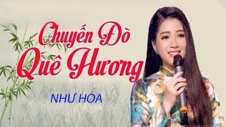 Chuyến đò quê hương Cover- Như Hoa ( Thần tượng bolero 2019)