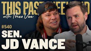 Sen. JD Vance | This Past Weekend w/ Theo Von #540