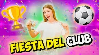 MI PRIMERA FIESTA DEL CLUB DE FÚTBOL ️ GANO UNA COPA / Daniela Go