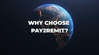 Why Choose Pay2Remit for Your Forex Needs?